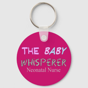 Neonatale zuster Gifts "The Baby Whisperer" Sleutelhanger