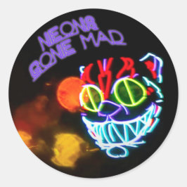 Neons gek geworden ronde sticker