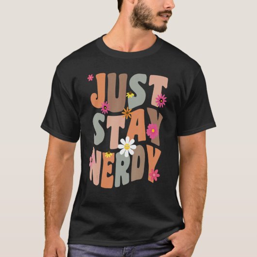Nerd Blijf gewoon bij Nerdy Pun T-shirt (Voorkant)