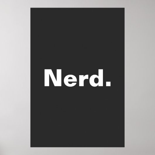 Nerd één woord witte tekst minimalisme grappig ont poster (Voorkant)