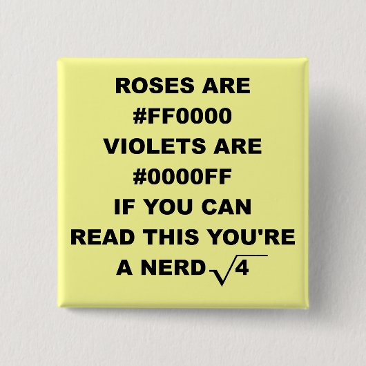 Nerd Geek Poetry Funny Button Badge (Voorkant)