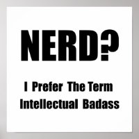 Nerd Intellectual Badass