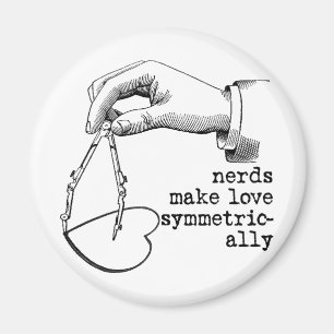 Nerds Make Love Symmetrically Magneet