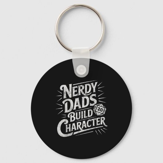 Nerdy Dads Build Character Father Humor  Sleutelhanger (Voorkant)