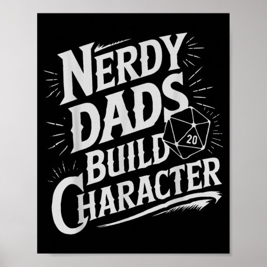 Nerdy Dads Build Character Rpg Dice Father Humor  Poster (Voorkant)