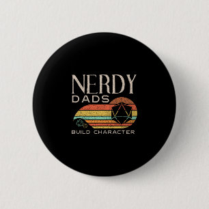 Nerdy vaders bouwen karakter Funny Rpg-gaming D20 Ronde Button 5,7 Cm