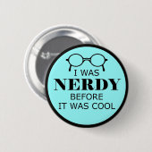 Nerdy voor het koud was Button (Voorkant /achterkant)