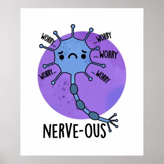 Nerve Funny Nerveus Nerveus Pun Poster (Voorkant)