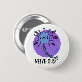Nerve Funny Nerveus Nerveus Pun Ronde Button 5,7 Cm (Voorkant /achterkant)