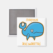 Nerveuze en verspilde walvismagneet magneet (Voorkant / Achterkant)