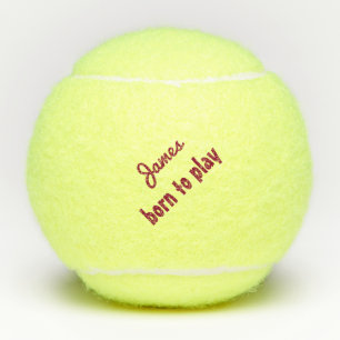 Nés pour jouer Balle de Tennis (Penn) Citation Per