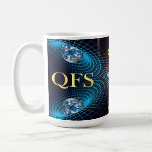 NESARA/GESARA QFS V2.0 COFFEE MOK
