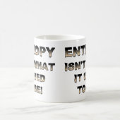 N'est pas l'entropie ce qu'elle était tasse drôle (Centre)