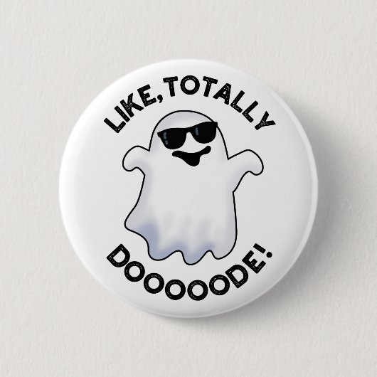 Net als bij de Doode Funny Ghost Pun Ronde Button 5,7 Cm (Voorkant)