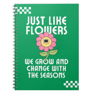 Net als bloemen groeien we en veranderen we inspir notitieboek