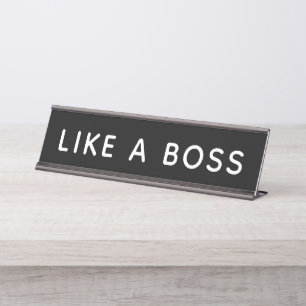 Net als een baas bureau naambordje