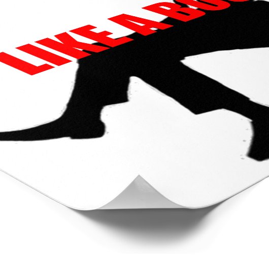 Net als een baas poster (Hoek)