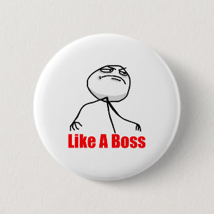 Net als een baas ronde button 5,7 cm