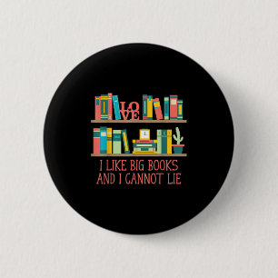 Net als grote boeken en ik kan niet liegen Grappig Ronde Button 5,7 Cm