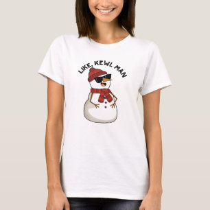 Net als Kewl Man Funny Cool Snowman Pun T-shirt