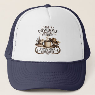 Net als mijn cowboys mijn koffie trucker pet