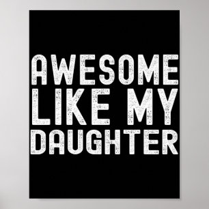 Net als mijn dochter Funny Mothers Fathers Day Vad Poster