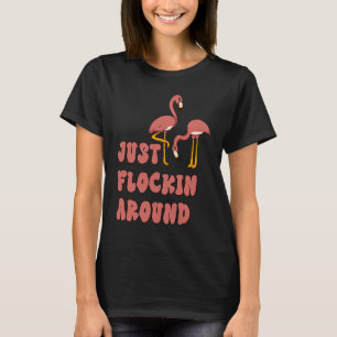 Net Flockin rond Funny Flamazing Flamingo Danc T-shirt