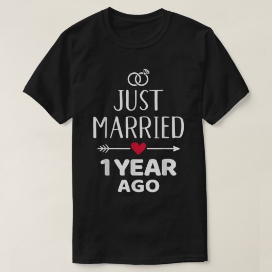 Net getrouwd 1 jaar geleden 1 trouwdag t-shirt (Design voorkant)