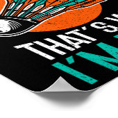 Net valt en klaart daarom ben ik hier grappig DMI Poster (Hoek)