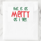 Net zo vriendelijk als ik krijg rechthoekige sticker (Tas)