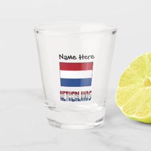 Netherlands and Netherlander Flag with Your Name Shot Glas
