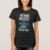 Netwerkarchitect in uitvoering t-shirt (Voorkant)