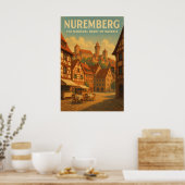 Neurenberg — Het middeleeuwse hart van Beieren Poster (Keuken)