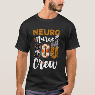 Neuro Nurse Boo Crew Funny RN Halloween Matching C T-shirt