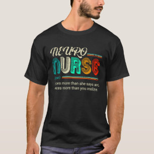 NEURO Nurse Definition Quote stijl T-shirt