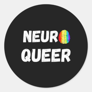 Neuro Queer! LGBTQ Gay Pride! Neurodiverse autisme Ronde Sticker