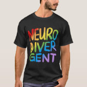 Neurodiverent (regenboogtekst) t-shirt (Voorkant)