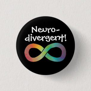 Neurodivergent! Goedkeuring van autisme Ronde Button 3,2 Cm