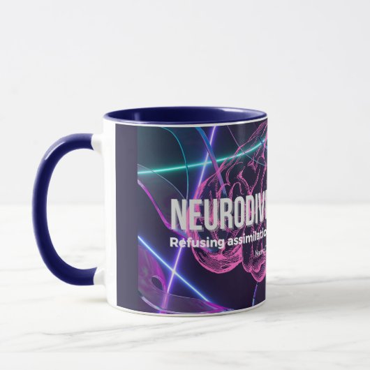NeuroDivergent Rebel Refusant l'assimilation Mug (Gauche)