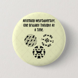 Neurodiversiteit bevestigen, één briljante gedacht ronde button 5,7 cm