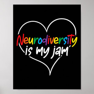 Neurodiversiteit is mijn jam hart autisme bewustzi poster