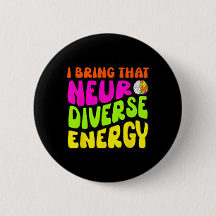 Neurodiversiteit Shirt Autisme ADHD ASS Neurodiver Ronde Button 5,7 Cm