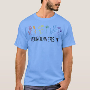Neurodiversity Autisme Awareness ADHD Flower Autis T-shirt