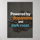Neurodiversity Powered by Dopamine & Dark Roast Poster (Voorkant)