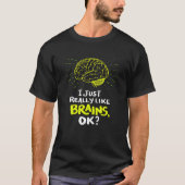 Neurologie Neurowetenschap Quote Neuro Neuro Neuro T-shirt (Voorkant)