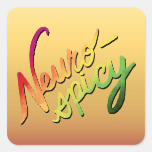 Neurospicy (met de hand geletterde verlooptekst) vierkante sticker