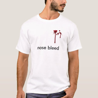 neusbloedingen t-shirt