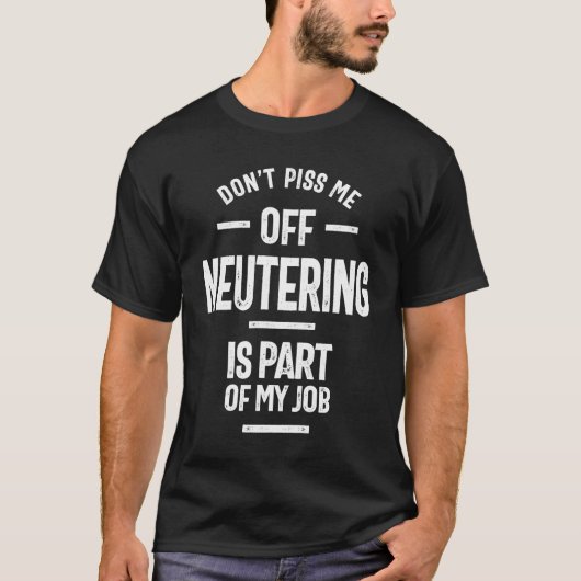 Neutering maakt deel uit van mijn t-shirt Funny Ve (Voorkant)