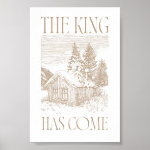 Neutraal De Koning Is Gearriveerd Blokhut Kerstmis Poster