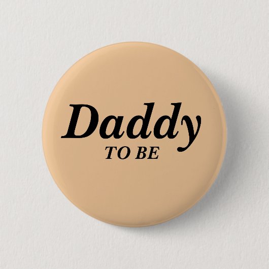 Neutrale papa om Baby shower Button te zijn (Voorkant)